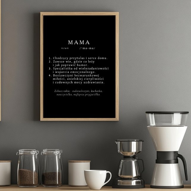 Polish Mum Gift - MAMA Definition Black Poster (Creator Uploaded)