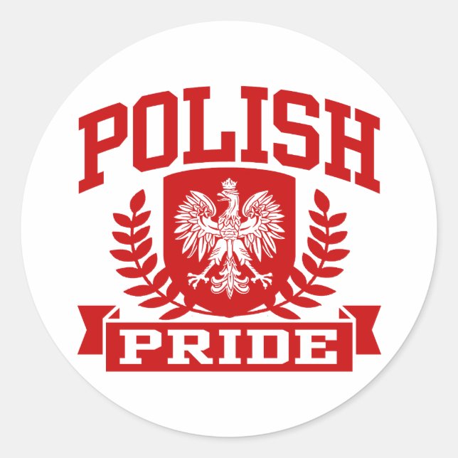 Polish Pride Classic Round Sticker (Front)
