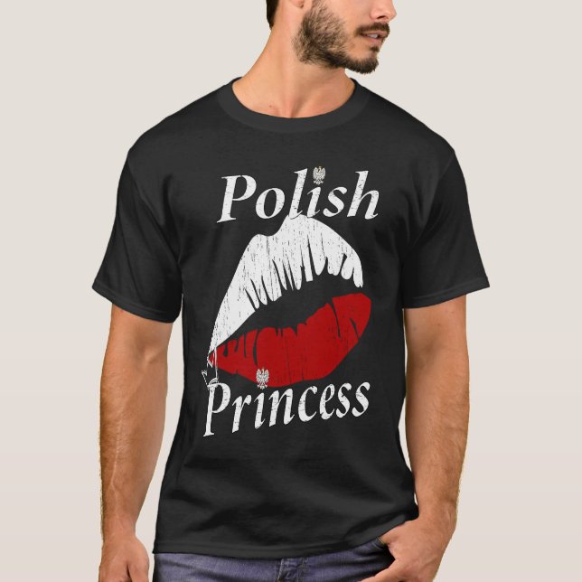 Polish Princess Girl  Polish Girls with an attitud T-Shirt (Front)