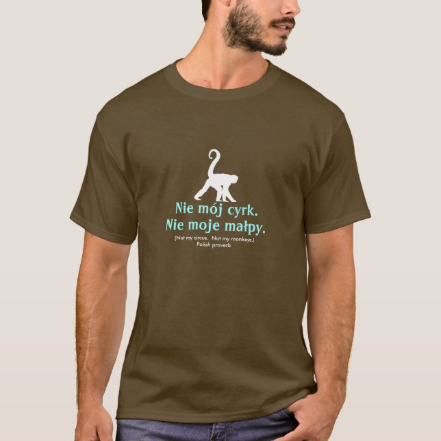 Polish Proverb T-Shirt (Front)