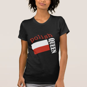 Polish Queen T-Shirt