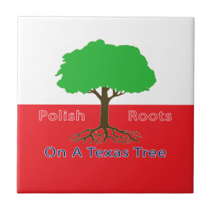 Polish Roots On A Texas Tree Ceramic Tile