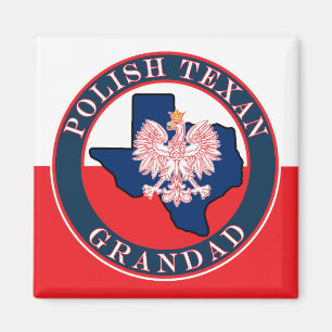 Polish Texan Grandad Round Magnet