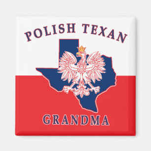 Polish Texan Grandma Magnet