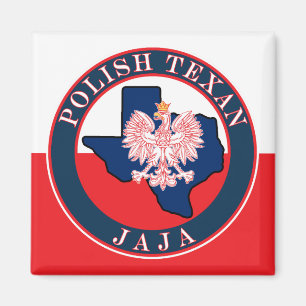 Polish Texan Jaja Round Magnet