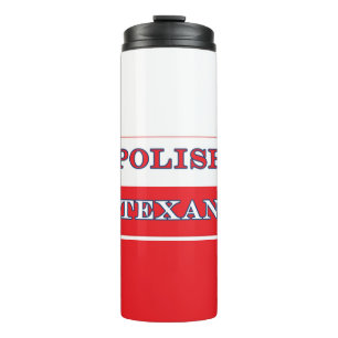 Polish Texan Poland Flag Thermal Tumbler
