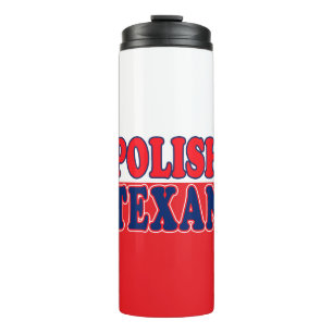 Polish Texan Thermal Tumbler