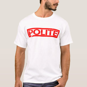 Polite Stamp T-Shirt