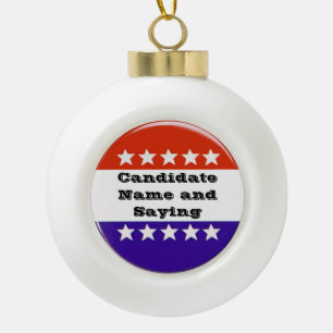 Political Button Ceramic Ball Christmas Ornament