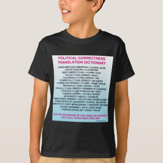 POLITICAL CORRECTNESS TRANSLATION DICTIONARY T-Shirt