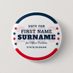 Political Election Custom Campaign Candidate Name 6 Cm Round Badge