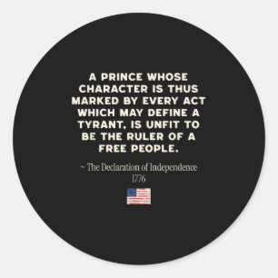 Political Protest Declaration Of Independence No T Classic Round Sticker