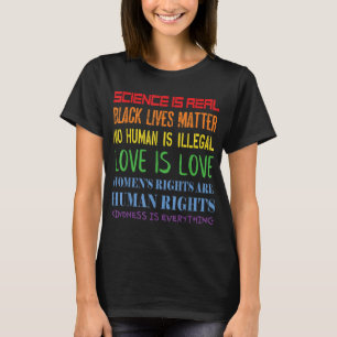 Political Protest March Quote - Modern Human Right T-Shirt
