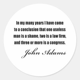 Political quotes by John Adams Classic Round Sticker