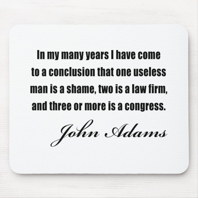Political quotes by John Adams Mouse Pad (Front)