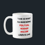 political science major, awesome coffee mug<br><div class="desc">political science major</div>