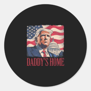 Political Statement Daddy's Home Trump Tee - Men's Classic Round Sticker