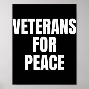 Political Veterans For Peace Bold White Font Poster