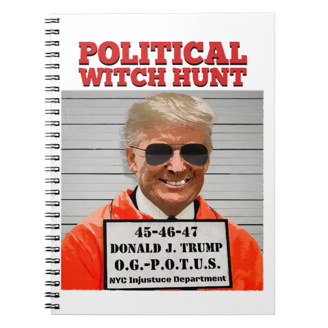 Political Witch Hunt of Donald Trump  Notebook (Front)