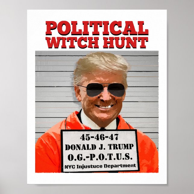 Political Witch Hunt of Donald Trump  Poster (Front)