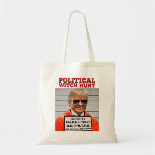 Political Witch Hunt of Donald Trump Tote Bag