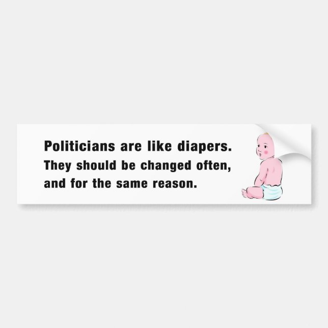 Politicians & Diapers Bumper Sticker (Front)