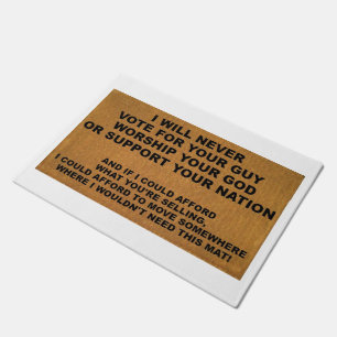 Politics, Religion, and Salesman Repellent Doormat