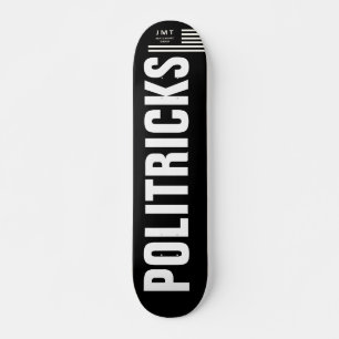 POLITRICKS Skateboard, 7¾" Deck Skateboard