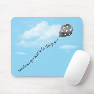 Polka Dot Balloon With Quote Mouse Pad