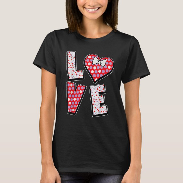 Polka Dot Love Heart Bow Tie Valentine's Day  For  T-Shirt (Front)