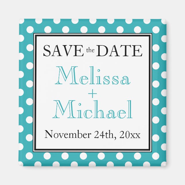 Polka Dot Turquoise Save the Date magnet (Front)