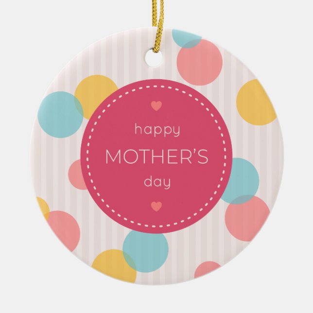 Polka Dots Happy Mother's Day | Ornament (Front)