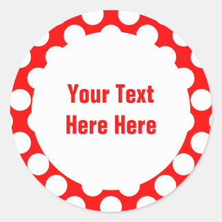 Polka Dots on Red Text Template Classic Round Sticker