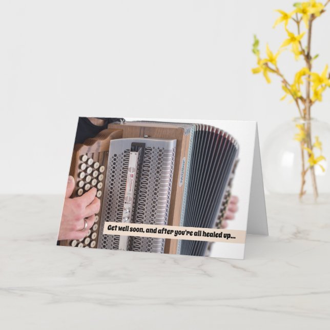 Polka Til You Puke Accordionist Accordion Get Well Card (Yellow Flower)