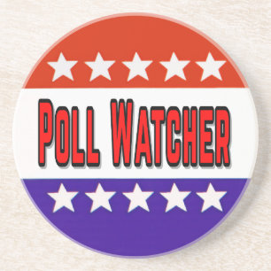 Poll Watcher Coaster
