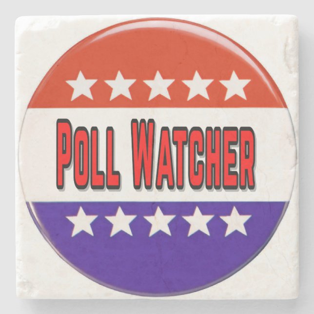 Poll Watcher Stone Coaster (Front)