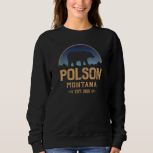 Polson Montana MT Big Sky Country Bear & Mountains Sweatshirt