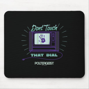 Poltergeist Don't Touch That Dial Hand Static Hall Mouse Pad