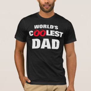 Poly-Cotton Blend T-Shirt/Worlds Coolest Dad T-Shirt
