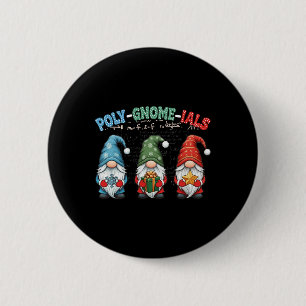 Poly-gnome-ials Algebra Teacher Calculus Funny Mat 6 Cm Round Badge