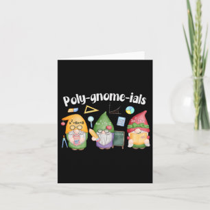 Poly-gnome-ials Gnomes Math Algebra Teacher Back T Card