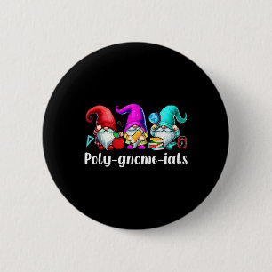 Poly-gnome-ials Three Gnomes Funny Teacher Mathema 6 Cm Round Badge