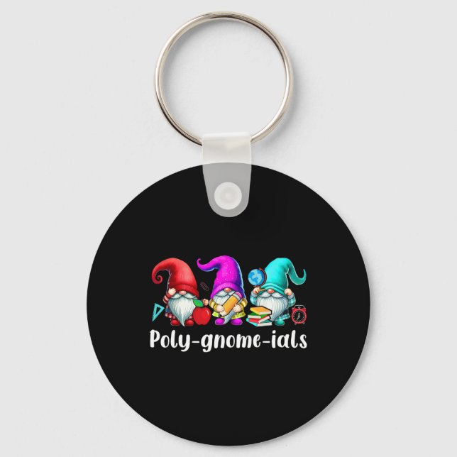 Poly-gnome-ials Three Gnomes Funny Teacher Mathema Key Ring (Front)