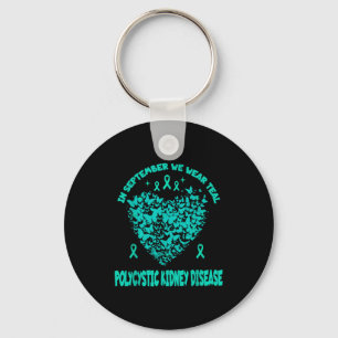 Polycystic Kidney Disease September We Wear Teal P Key Ring