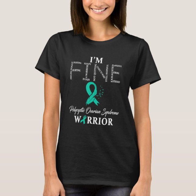 Polycystic Ovarian Syndrome Pcos Warrior I'm Fine T-Shirt (Front)