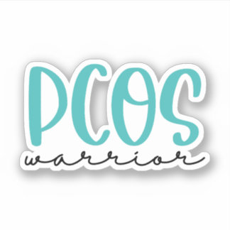 Polycystic Ovary Syndrome Awareness, PCOS Warrior