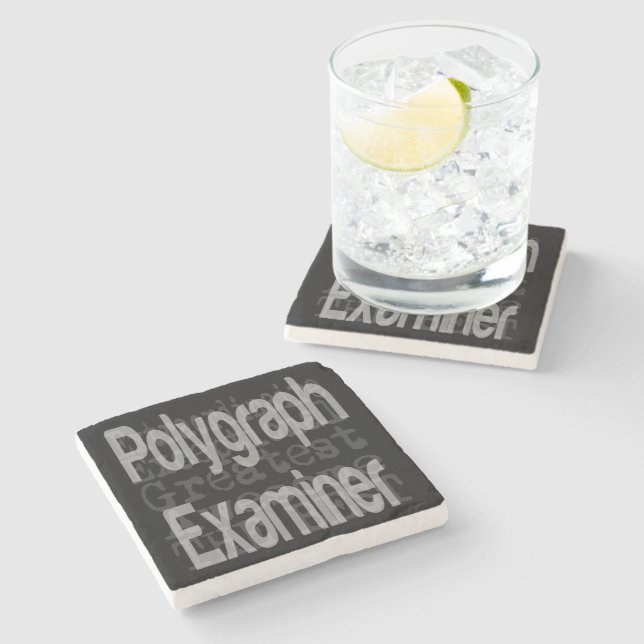Polygraph Examiner Extraordinaire Stone Coaster (Side)