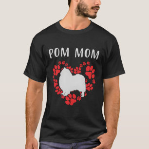 Pom Mum Pomeranian Mum Gift T-Shirt