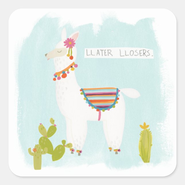 Pom Pom Llama Rama- Llater Llosers Square Sticker (Front)