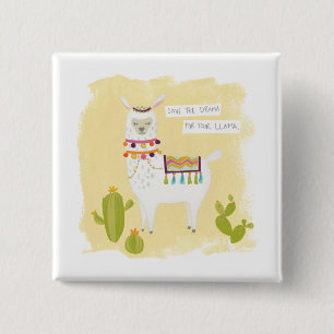 Pom Pom Llama Rama- Save the Drama for Your Llama 15 Cm Square Badge